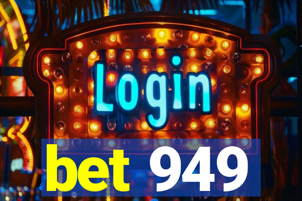 bet 949